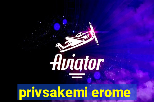 privsakemi erome